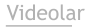 Videolar